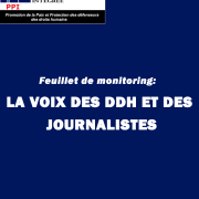 Feuillet n°051/PPI/DDH-J/01/2023 du 1er au 31 janvier 2023 portant  Monitoring des violations et abus contre les défenseurs des droits humains,  les journalistes et les médias en République Démocratique du Congo.